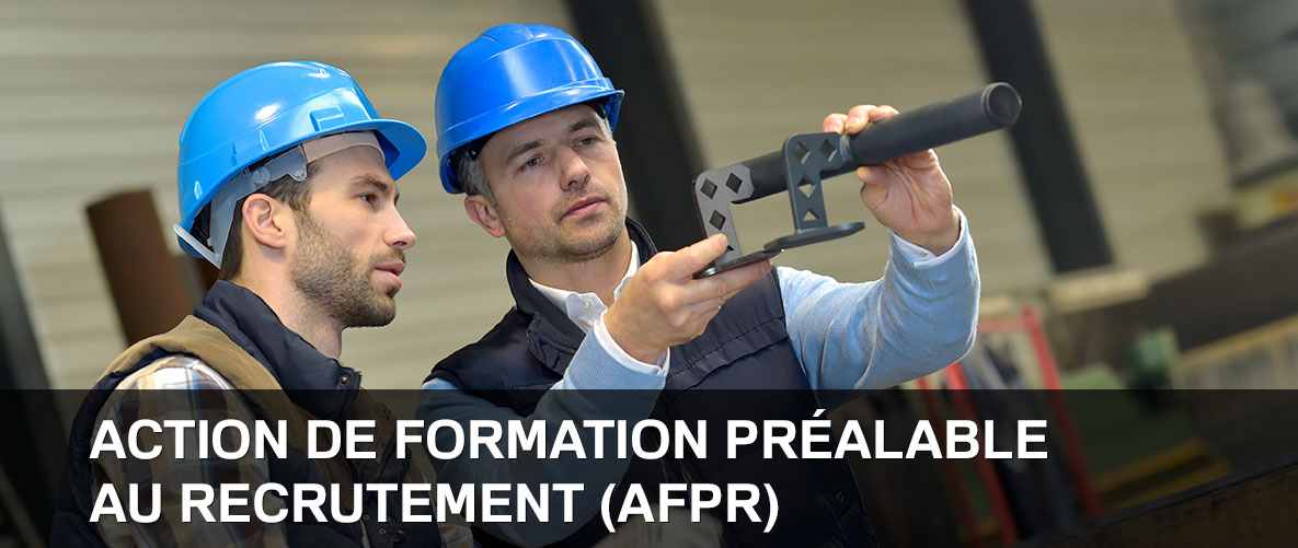 L'action de formation préalable au recrutement (AFPR)